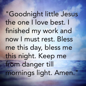 Goodnight prayer from my great Aunt