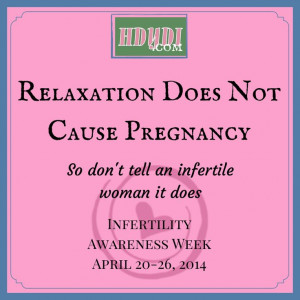 Just don't tell an #infertile woman that the secret to getting # ...