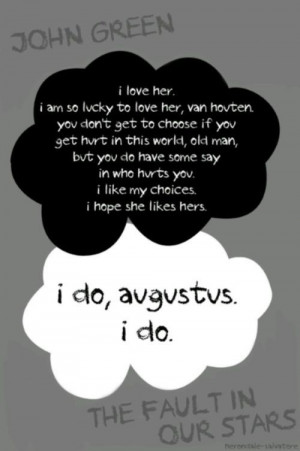 The Fault in Our Stars Quote. This is the end of the book, the part ...