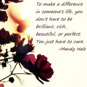 Make A Difference In Someone's Life