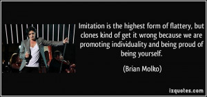 Quotes Imitation Is The Greatest Form Of Flattery