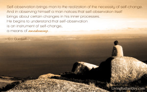 Quote45 - Self-observation brings man to the realization... - G.I ...