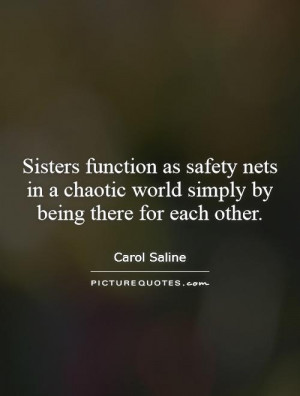 Quotes About Sisters Being There For Each Other