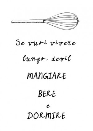 Italian kitchen art poster whisk quote Art Print by Patruschka