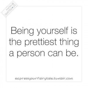 Being yourself quote