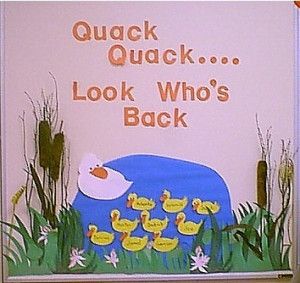 Quack Quack Look Who’s Back Bulletin Board