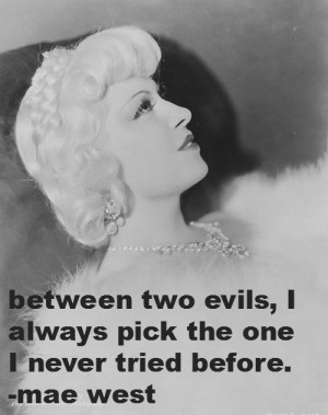 Mae West Quotes Mae west quotes