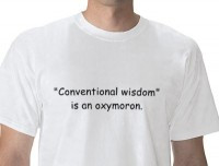 conventional_wisdom_is_an_oxymoron