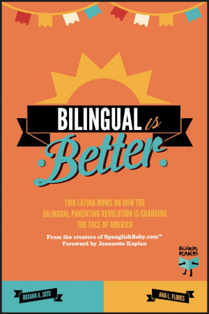 October - November: Bilingual Is Better