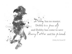 ART PRINT Dobby the House Elf Quote, Harry Potter, Black and White ...