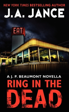 Start by marking “Ring in the Dead (J.P. Beaumont, #20.5)” as Want ...