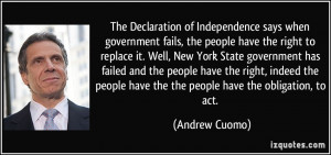 The Declaration of Independence says when government fails, the people ...