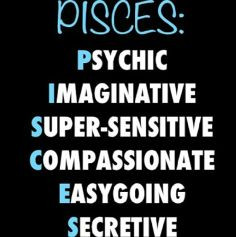 Pisces Personality Quotes Pisces traits characteristics