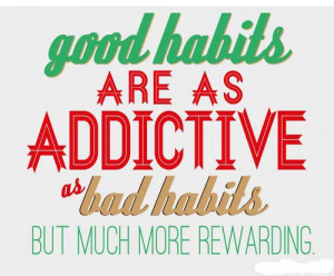 ... , and make the most of the moment, then healthy habits are easier