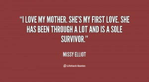 ... my mother quotes i love my mother quotes i love my mother quotes
