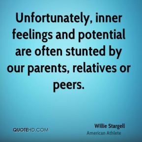 Unfortunately, inner feelings and potential are often stunted by our ...
