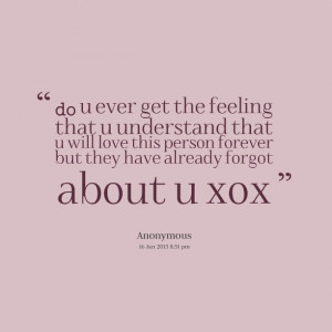 Quotes Picture: do u ever get the feeling that u understand that u ...