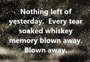 Carrie Underwood - Blown Away - song lyrics, song quotes, songs, music ...