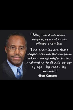 ... Ben Carson, Becauseit True, Theory Issues, Favorite Quotes, True