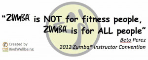 Go Back > Gallery For > Zumba Workout Quotes
