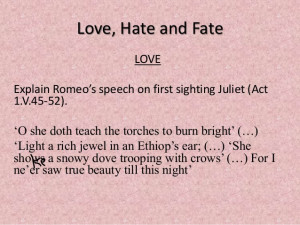 Love And Hate In Romeo And Juliet Homework Help