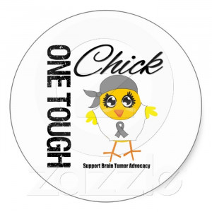 Brain Cancer Sayings One tough chick brain tumor