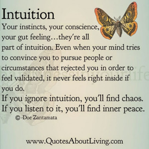 Quotes About Living - Doe Zantamata: Intuition - Inner Peace