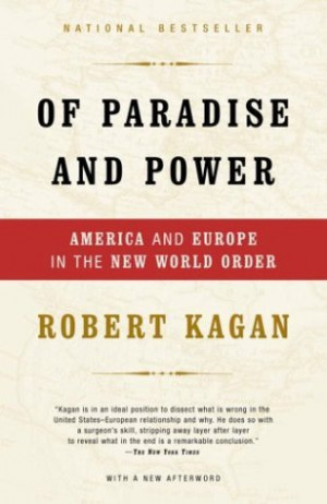 Start by marking “Of Paradise and Power: America and Europe in the ...
