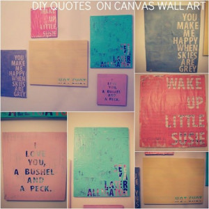 DIY canvas quotes. doing this for my new apartment
