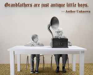 Great Quotes and Sayings About Grandfathers