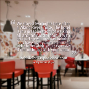 Quotes Picture: we stayed two nights here after a viking river cruise ...