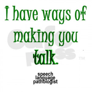 Funny Speech Language Pathology Quotes travel mug jpgheight 250 amp