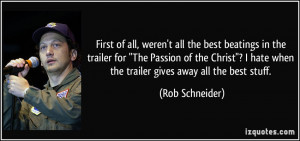 ... trailer-for-the-passion-of-the-christ-i-hate-rob-schneider-164644.jpg