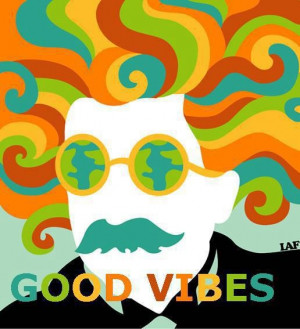 ॐ American Hippie Psychedelic Art Quotes ~ Good Vibes