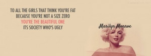 you re not a size zero you re the beautiful one its society who s ugly ...