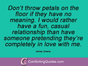 Don't throw petals on the floor if they have no meaning. I would ...