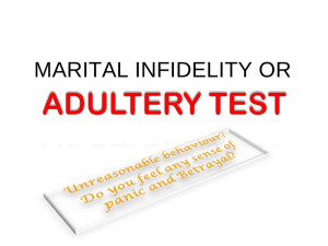ADULTERY TEST (MARITAL INFIDELITY TEST)