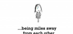 Happy Birthday To Me Sad Alone Sadness is, being miles away