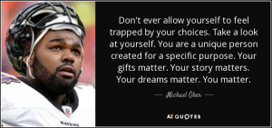 Michael Oher Quotes