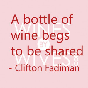 Quotes About Wine And...