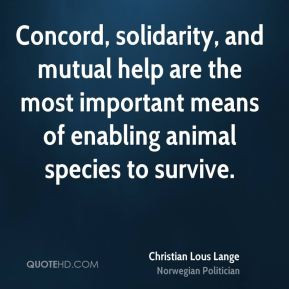 Concord, solidarity, and mutual help are the most important means of ...