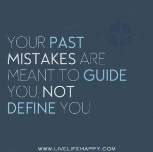 Your past mistakes are a guide #quotes