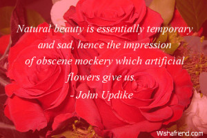 ... Of Obsence Mockery Which Artificial Flowers Give Us - Flower Quote