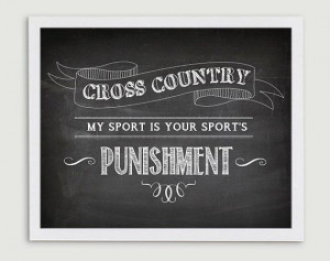 Cross Country Running Quote My Sport is Your by StephLawsonDesign, $15 ...