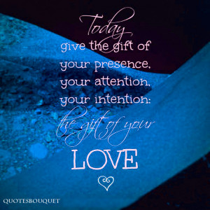 QUOTES BOUQUET: Gift Of Love