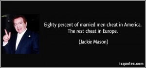 Quotes About Married Men Cheating