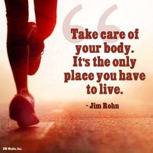 Quote - Take Care of Your Body by rabidbribri