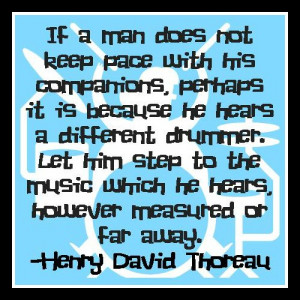 Inspirational Quote Different Drummer Henry David Thoreau Quote