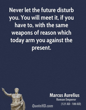 Future Army Soldier Quotes Marcus aurelius quotes