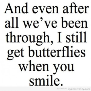 cute sweet butterflies smile boyfriend girlfriend crush Quotes: Smile ...